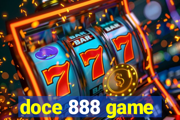 doce 888 game